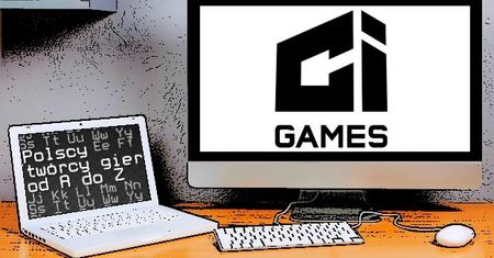 Polscy twórcy gier od A do Z: CI Games