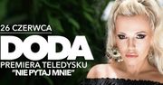 Doda - "Nie pytaj mnie". Już w piątek premiera nowego teledysku. Wokalistka szykuje też wielką imprezę! [zdjęcia]