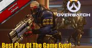 Overwatch - Best Play Of The Game Ever!