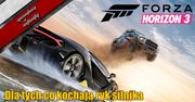 Forza Horizon 3 - Dla tych co kochają ryk silnika
