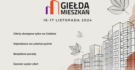 Najlepsze oferty mieszkaniowe i porady ekspertów na 40. Giełdzie Mieszkań