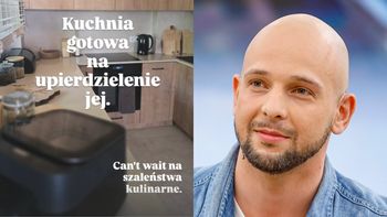 Maciej Pela szykuje się na szaleństwa kulinarne w NOWEJ KUCHNI. A w tle: "Tego nie było w moim bingo" (FOTO)