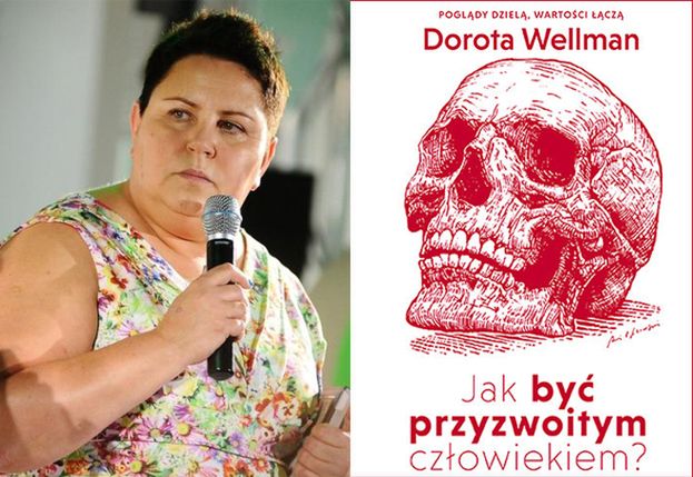 Wellman promuje swoją książkę o... przyzwoitości: "Są ludzie, którym NIE PODAŁABYM RĘKI"