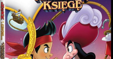 „Jake i Piraci z Nibylandii. Awantura o Magiczną Księgę” Disney Junior – recenzja