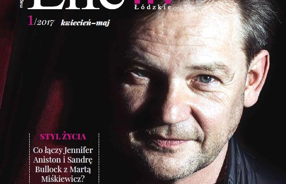 „Life In. Łódzkie” - nowy bezpłatny dwumiesięcznik w Łodzi