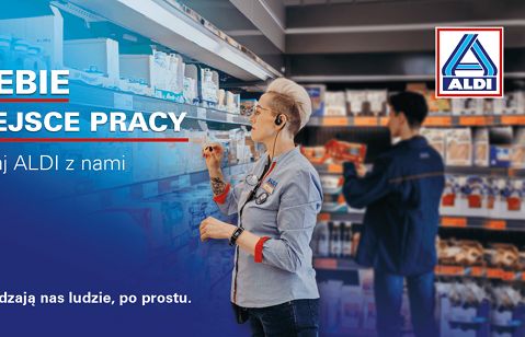 Aldi nową odsłoną kampanii employer brandingowej zachęca do pracy w swoich sklepach
