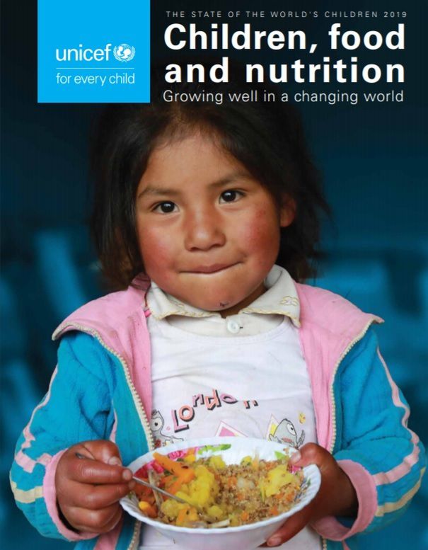 UNICEF opublikował najnowszy raport: The State of the World’s Children 2019: Children, food and nutrition.