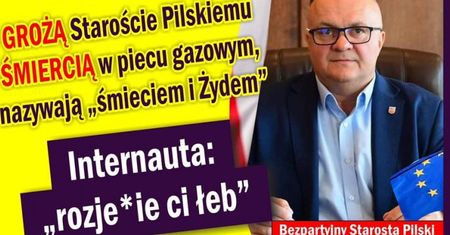 Grożą Staroście Pilskiemu