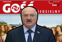 Alaksandr Łukaszenka na tle okładki „Gościa Niedzielnego”