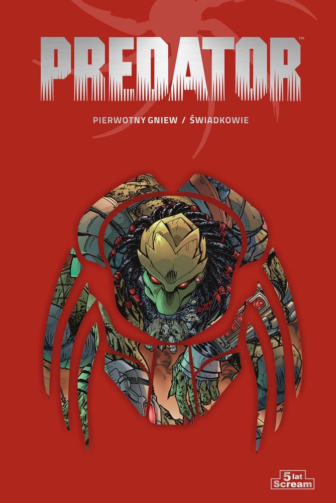 Predator - 5th Anniversary vol. 3 – recenzja komiksu wydawnictwa Scream Comics