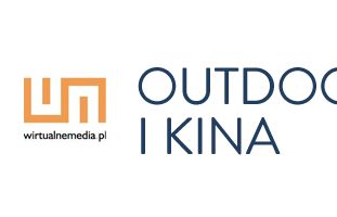 Reklama kinowa i outdoorowa: jaka była w 2013 r., co w 2014?