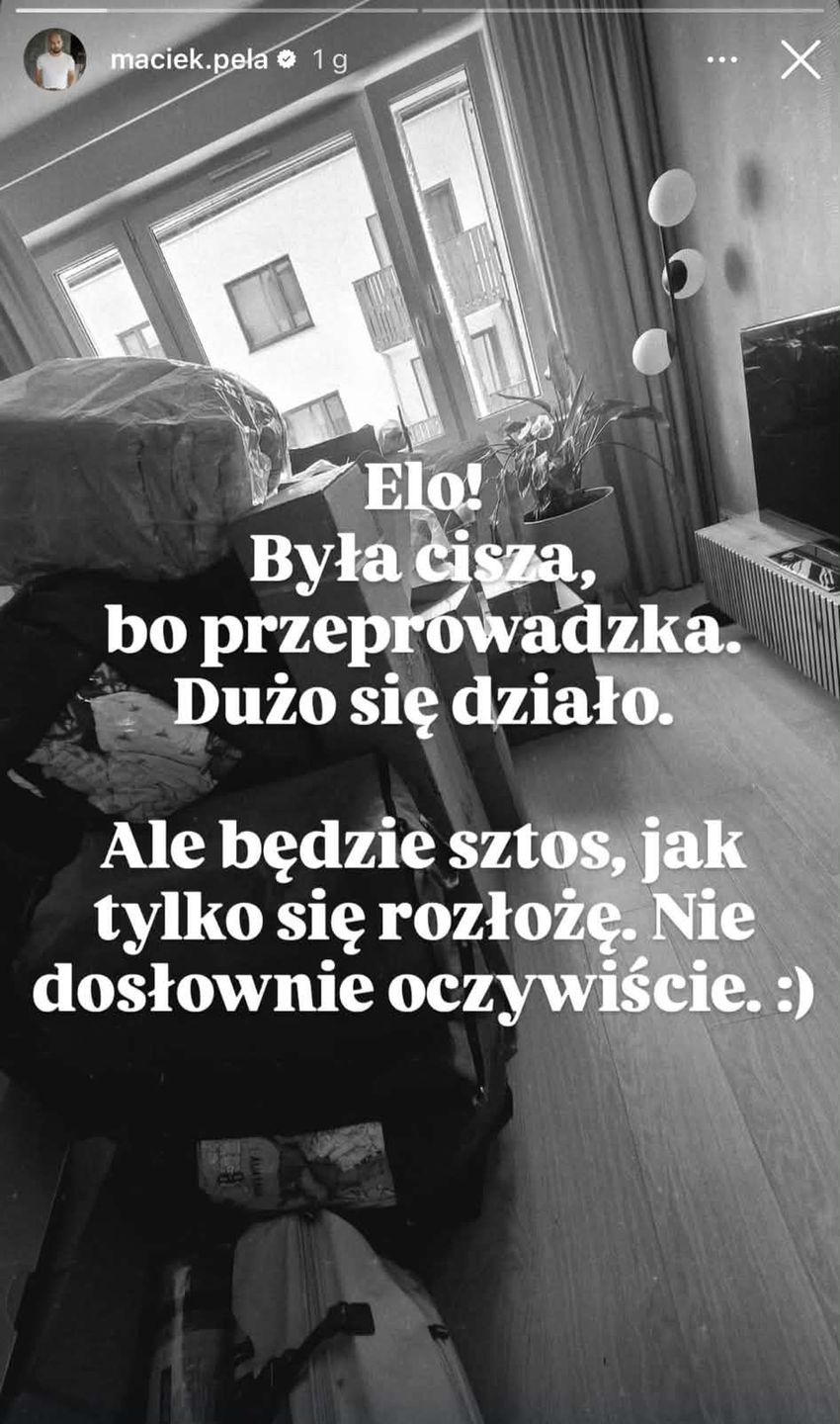 Maciej Pela nadaje z nowego mieszkania 