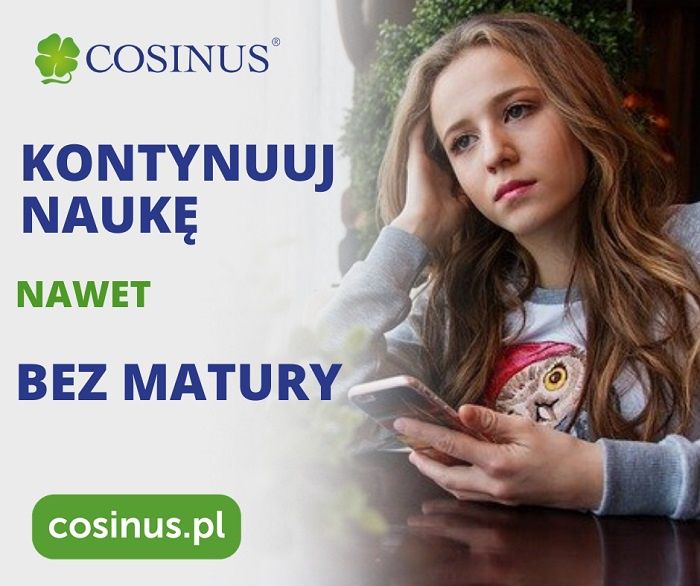 Nauka bez matury w szkołach Cosinus