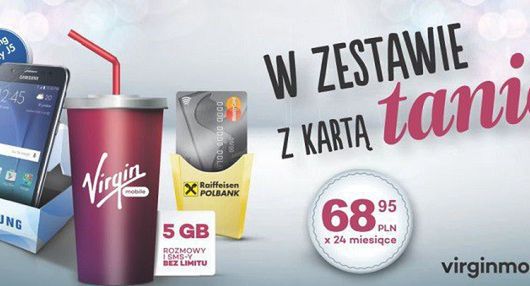 Smartfon z pakietem i karta kredytowa w łączonej ofercie Samsunga, Virgin Mobile i Raiffeisen Polbank