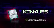 Konkurs na 20-lecie dobrychprogramów. Do wygrania procesory Intel!