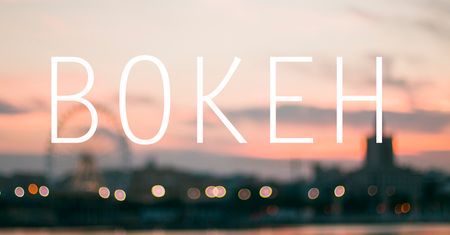 Co to jest ”bokeh” i jak czytać to słowo?