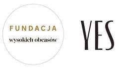 Yes Biżuteria w gronie darczyńców strategicznych Fundacji „Wysokich Obcasów"