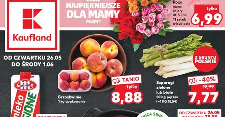 Kaufland nowa gazetka 26.05-1.06. Promocje Kaufland od czwartku 26 maja