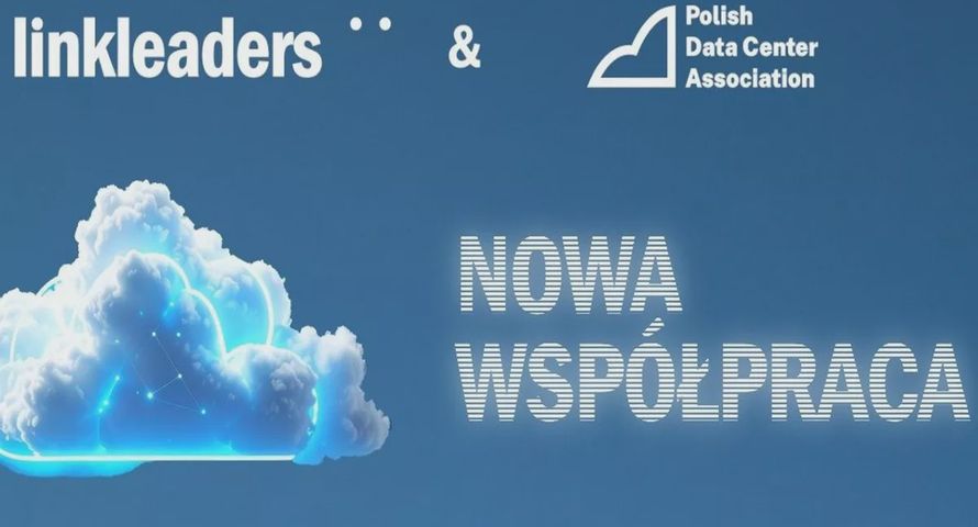 Linkleaders dla Polish Data Center Association (PLDCA)