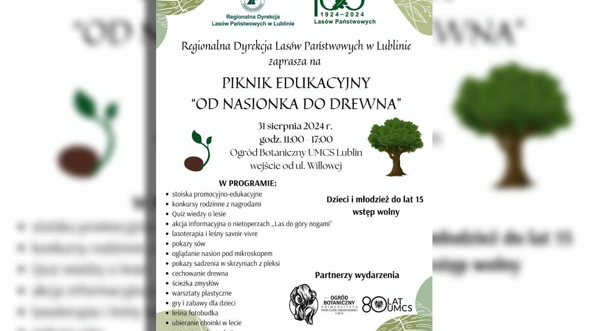 grafika piknik edukacyjny pt. Od nasionka do drewna