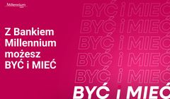 "Być i mieć". Bank Millennium reklamuje się wśród młodych