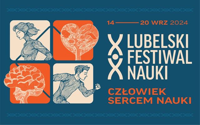 Jubileuszowa edycja Lubelskiego Festiwalu Nauki