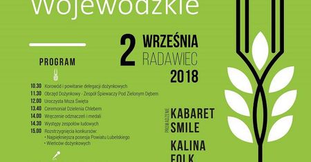 Dożynki Wojewódzkie w Radawcu 2018 [PROGRAM]