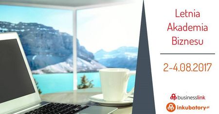 Letnia Akademia Biznesu AIP Lublin &amp; Business Link