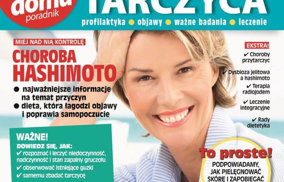 W sprzedaży specjalne wydanie „Pani Domu” o chorobach tarczycy