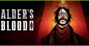 Alder’s Blood – rozcieńczona krew w krzakach