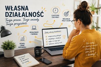 Dlaczego coraz więcej osób chce pracować na swoim? Siedem powodów, dla których Polacy odchodzą z etatów