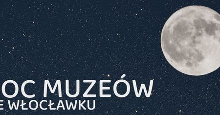 Noc Muzeów 2025 we Włocławku – wystawa LEGO, zwiedzanie krypt i inne