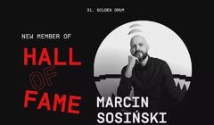 Marcin Sosiński w Golden Drum Hall of Fame