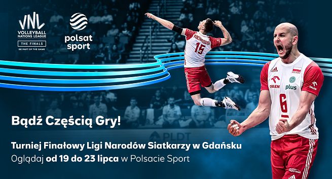 Turniej finałowy Ligi Narodów siatkarzy na żywo w Polsacie Sport