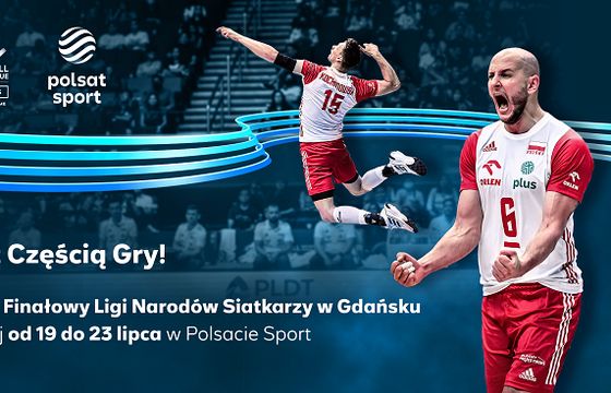 Turniej finałowy Ligi Narodów siatkarzy na żywo w Polsacie Sport