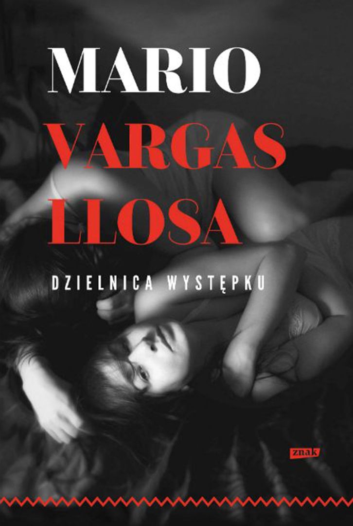 Mario Vargas Llosa „Dzielnica występku”