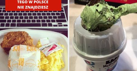 Dania w McDonald's na świecie, których w Polsce nie zjesz