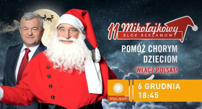 5,7 mln widzów Mikołajkowego Bloku Reklamowego w Polsacie. 1,5 mln zł dla chorych dzieci