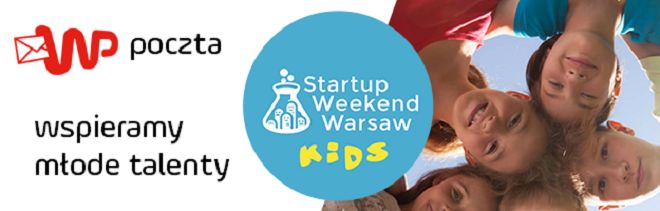 WP Poczta wspiera młode talenty! Daj się zatrudnić nastolatkom, czyli Startup Weekend Kids w Polsce już w czerwcu