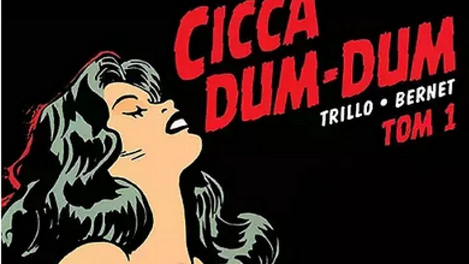 "Cicca Dum-Dum", tom 1, Planeta Komiksów, 2022