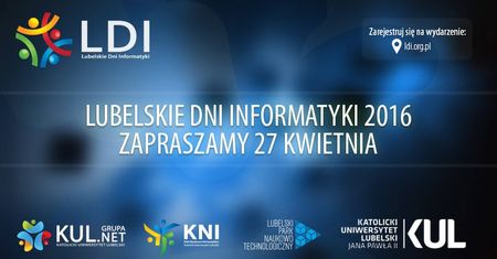 Lubelskie Dni Informatyki. Technologie przyszłości, które zmienią nasze życie
