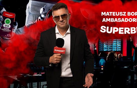 Mateusz Borek ambasadorem bukmachera Superbet