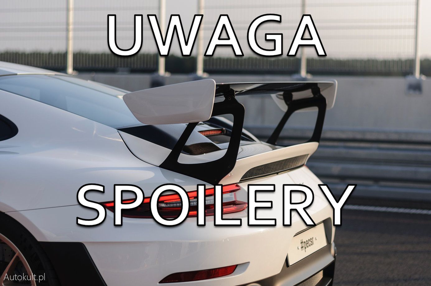 Porsche 911 GT2 RS ma bardzo duży spojler. Ale nie tak duży, jak te, które przeczytacie poniżej