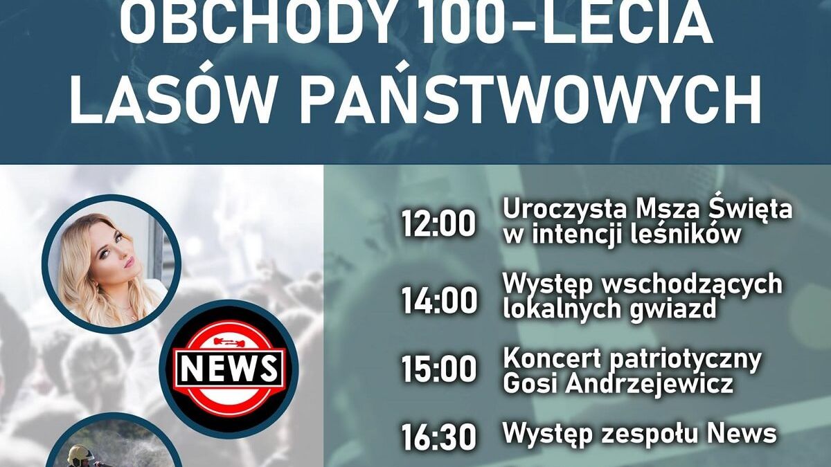 Obchody 100-lecia Lasów Państwowych w Lipinach 2023