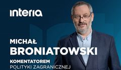 Michał Broniatowski w Interii. Będzie komentował politykę zagraniczną
