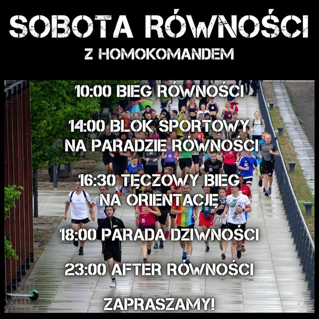 Warszawa. To harmonogram działań Homokomando podczas sobotniej Parady Równości. Rozpocznie się o 10 biegiem, który wyruszy z ulicy Wodnej, a zakończy o 23 radosnym After Równości