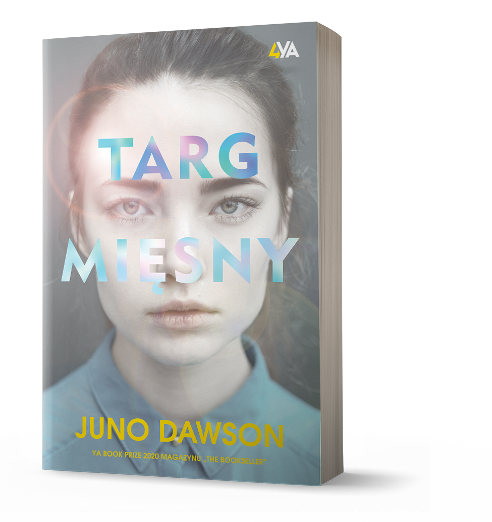 Juno Dawson, "Targ mięsny", Books4YA 2021