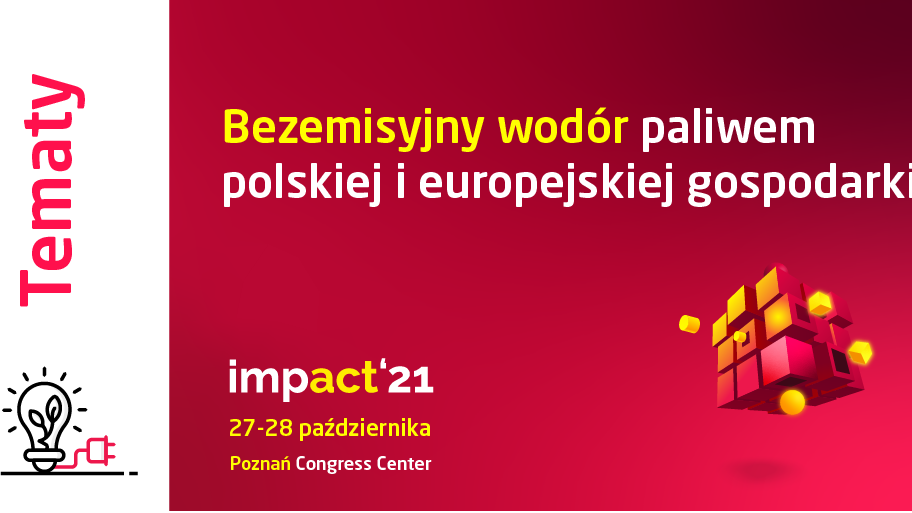 Wodór umożliwi w przyszłości bezemisyjny transport, ogrzewanie i procesy przemysłowe, a także międzysezonowe magazynowanie energii.