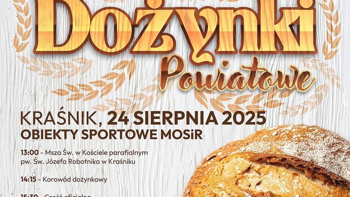 Dożynki Powiatu Kraśnickiego w Kraśniku 2025