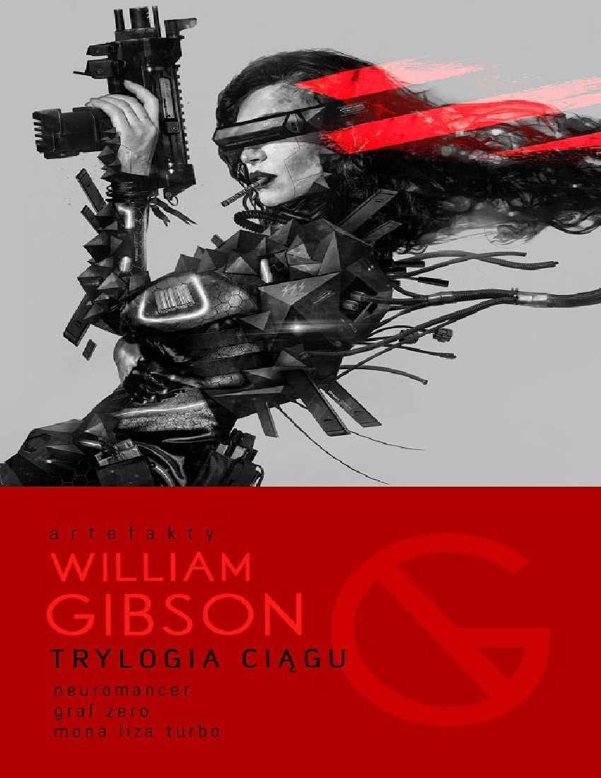 Neuromancer (w: Trylogia ciągu), William Gibson